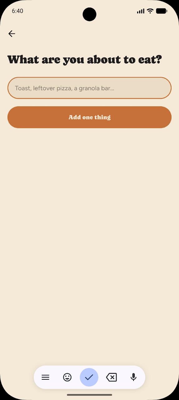 Staying Power App Screen - What are you about to eat?